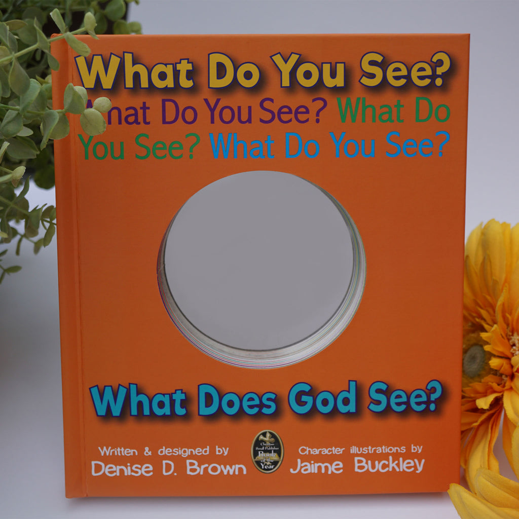 What Do You See? What Does God See?