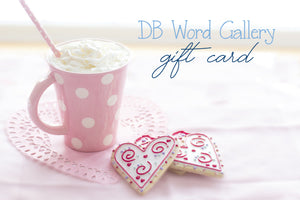 DB WORD GALLERY GIFT CARD